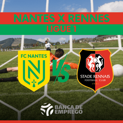 Nantes x Rennes