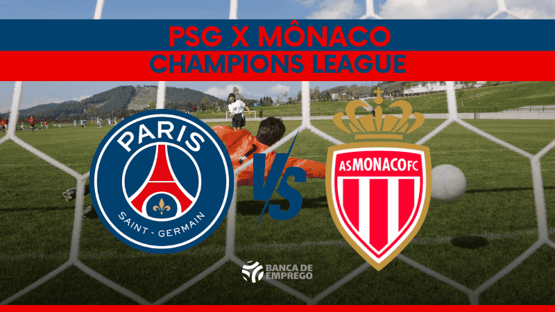 PSG x Mônaco pela Liga dos Campeões 2026/1