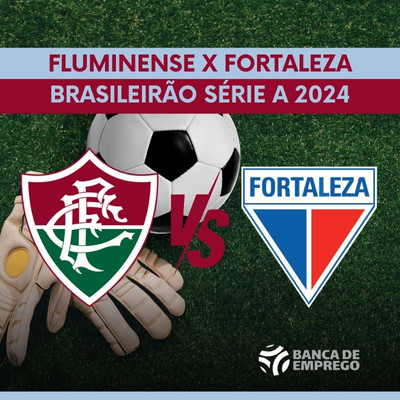 Fluminense x Fortaleza