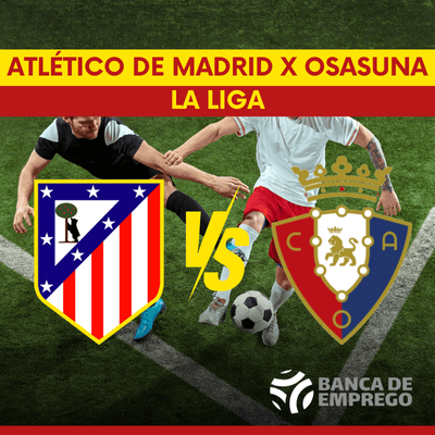 Atlético de Madrid x Osasuna