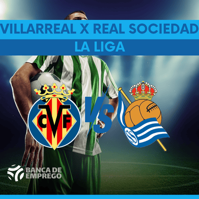Villarreal x Real Sociedad